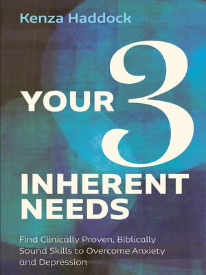 cover image of Your Three Inherent Needs